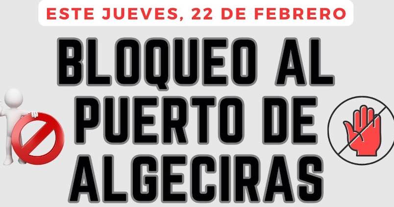 Agricultores de toda Andalucía participarán en el bloqueo al Puerto de Algeciras este jueves