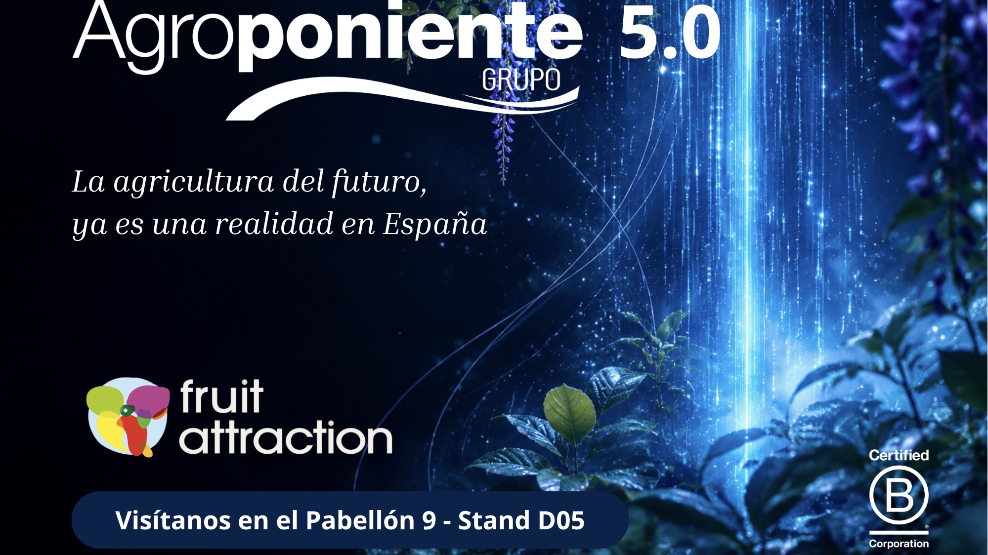 Agroponiente mostrar� en Fruit Attraction 2026 que la agricultura del futuro ya es una realidad en Espa�a